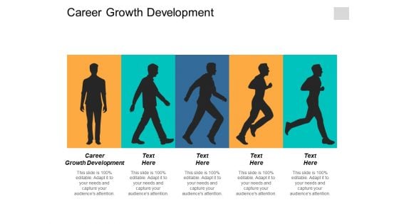 Career Growth Development Ppt Powerpoint Presentation Show Portrait Cpb