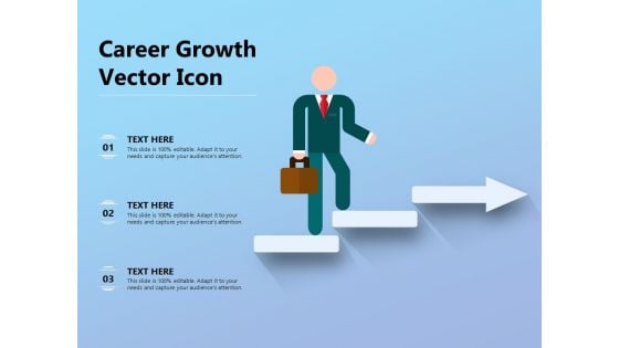 Career Growth Vector Icon Ppt PowerPoint Presentation Summary Background PDF