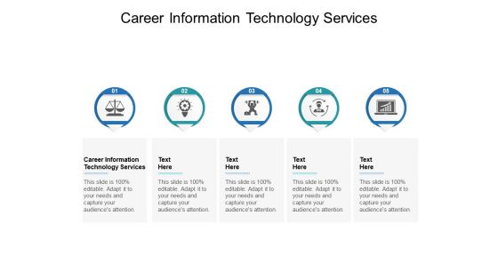 Career Information Technology Services Ppt PowerPoint Presentation Layouts Objects Cpb Career Information Technology Services Ppt PowerPoint Presentation Layouts Objects Cpb