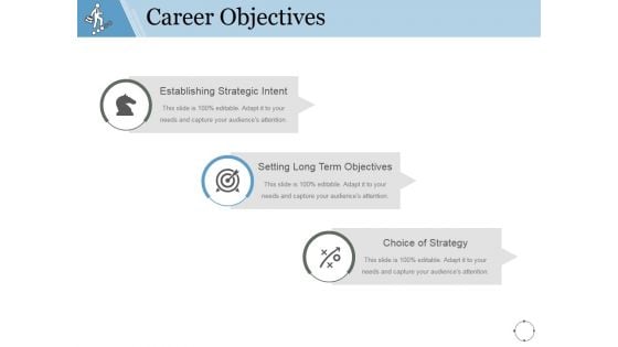 Career Objectives Ppt PowerPoint Presentation Infographics Career Objectives Ppt PowerPoint Presentation Infographics