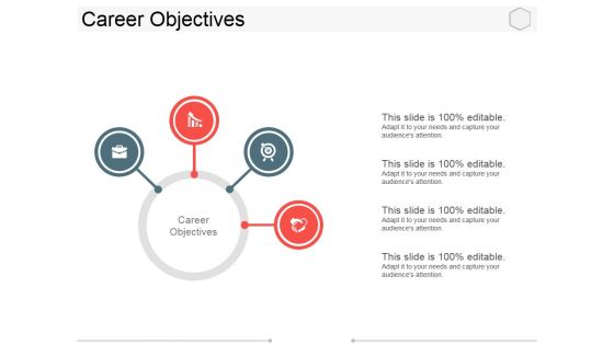 Career Objectives Template 2 Ppt PowerPoint Presentation Infographic Template Show