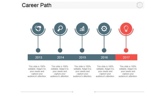 Career Path Template 1 Ppt PowerPoint Presentation Ideas Graphics Example Career Path Template 1 Ppt PowerPoint Presentation Ideas Graphics Example