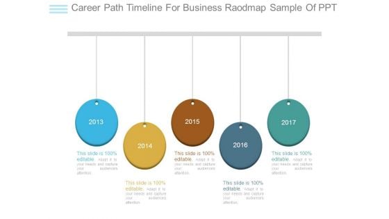 Career Path Timeline For Business Raodmap Sample Of Ppt