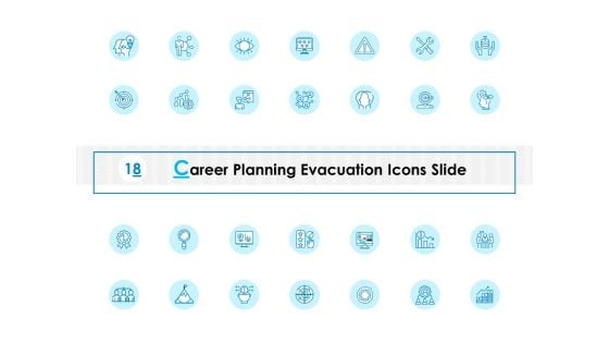 Career Planning Evacuation Icons Slide Ppt PowerPoint Presentation Infographics Introduction