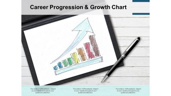 Career Progression And Growth Chart Ppt PowerPoint Presentation Professional Design Inspiration