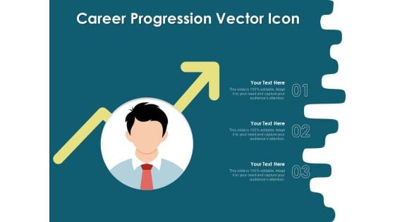 Career Progression Vector Icon Ppt PowerPoint Presentation Summary Guide