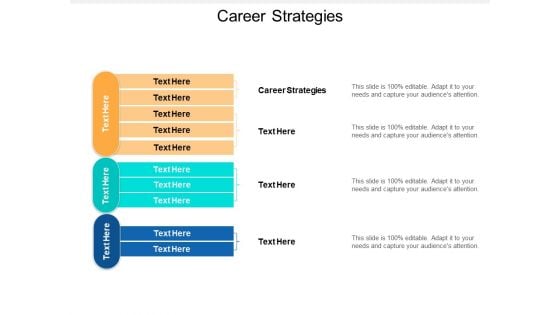 Career Strategies Ppt Powerpoint Presentation Icon Graphics Tutorials Cpb