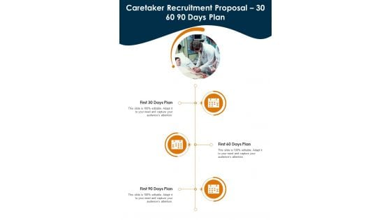 Caretaker Recruitment Proposal 30 60 90 Days Plan One Pager Sample Example Document