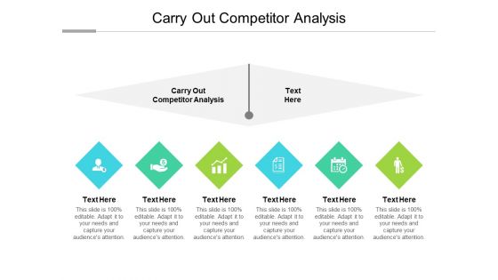 Carry Out Competitor Analysis Ppt PowerPoint Presentation Inspiration Rules Cpb