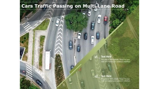 Cars Traffic Passing On Multi Lane Road Ppt PowerPoint Presentation Infographics Master Slide PDF Cars Traffic Passing On Multi Lane Road Ppt PowerPoint Presentation Infographics Master Slide PDF