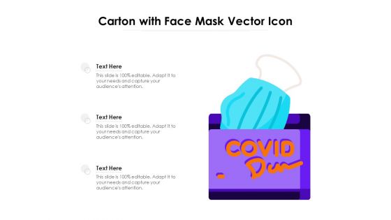 Carton With Face Mask Vector Icon Ppt PowerPoint Presentation Inspiration Background PDF