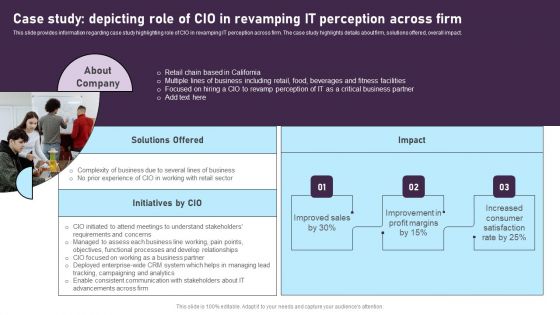 Case Study Depicting Role Of CIO In Revamping IT Perception Across Firm Mockup PDF