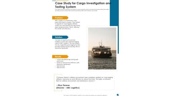 Case Study For Cargo Investigation And Testing System One Pager Sample Example Document