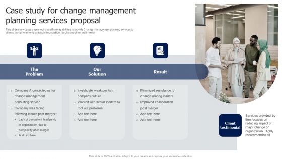 Case Study For Change Management Planning Services Proposal Ideas PDF