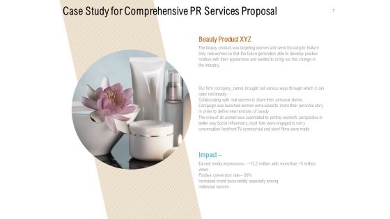 Case Study For Comprehensive PR Services Proposal Ppt PowerPoint Presentation Infographic Template Summary