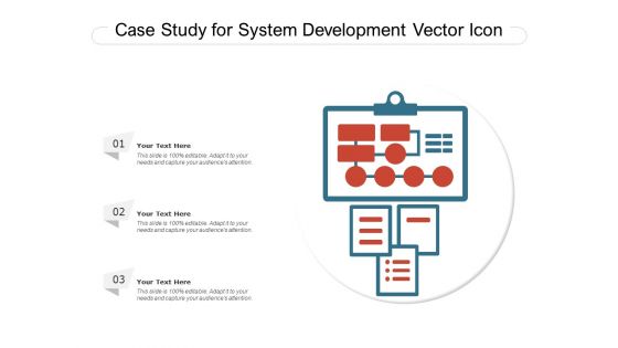 Case Study For System Development Vector Icon Ppt PowerPoint Presentation Portfolio Graphics Example PDF