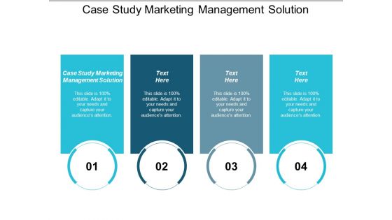 Case Study Marketing Management Solution Ppt PowerPoint Presentation Gallery Example File Cpb