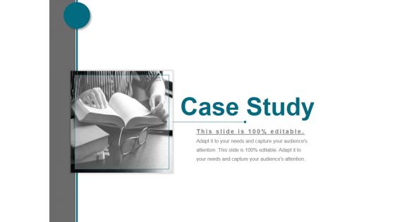 Case Study Ppt PowerPoint Presentation Ideas