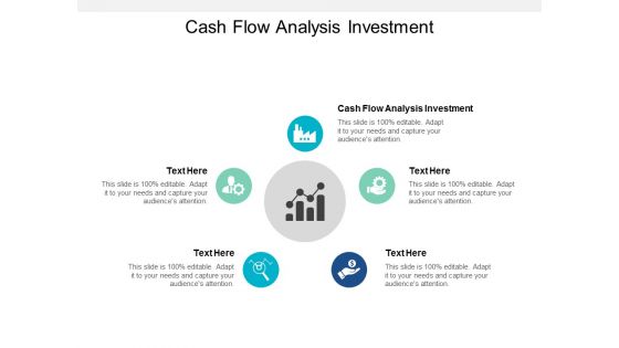 Cash Flow Analysis Investment Ppt PowerPoint Presentation Slides Example Cpb