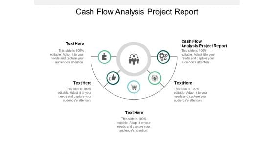 Cash Flow Analysis Project Report Ppt PowerPoint Presentation Inspiration Slideshow Cpb