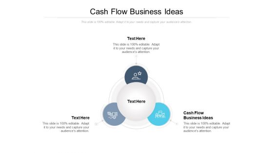 Cash Flow Business Ideas Ppt PowerPoint Presentation Infographics Skills Cpb Cash Flow Business Ideas Ppt PowerPoint Presentation Infographics Skills Cpb