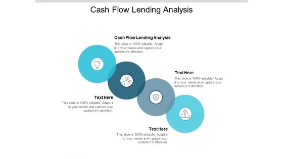 Cash Flow Lending Analysis Ppt PowerPoint Presentation Professional Layouts Cpb