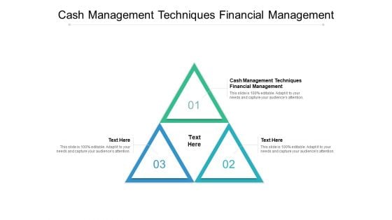 Cash Management Techniques Financial Management Ppt PowerPoint Presentation Gallery Picture Cpb