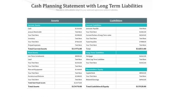 Cash Planning Statement With Long Term Liabilities Ppt PowerPoint Presentation File Templates PDF