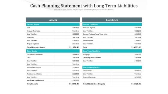 Cash Planning Statement With Long Term Liabilities Ppt PowerPoint Presentation File Templates PDF