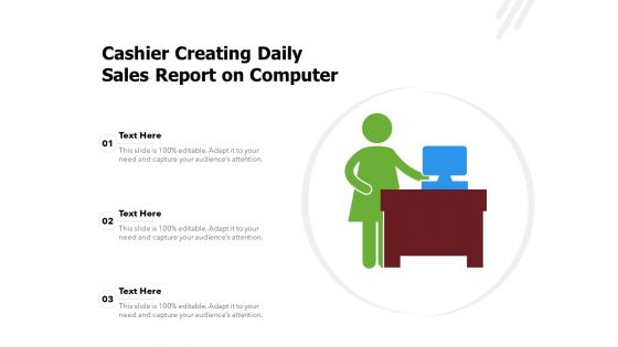 Cashier Creating Daily Sales Report On Computer Ppt PowerPoint Presentation Infographic Template Outline PDF