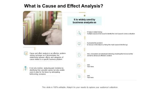 Cause And Effect For Business Problem Solution What Is Cause And Effect Analysis Ideas PDF