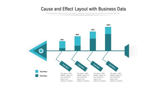 Cause And Effect Layout With Business Data Ppt PowerPoint Presentation Layouts Tips PDF