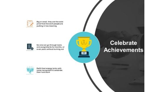 celebrate achievements ppt powerpoint presentation ideas vector