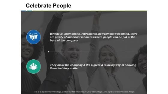 Celebrate People Ppt PowerPoint Presentation Ideas Example Introduction Celebrate People Ppt PowerPoint Presentation Ideas Example Introduction