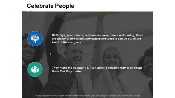 Celebrate People Ppt PowerPoint Presentation Ideas Example Introduction