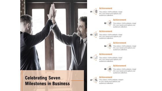 Celebrating Seven Milestones In Business Ppt PowerPoint Presentation Professional Portrait