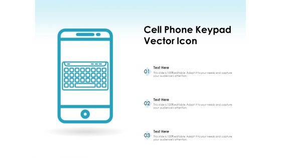 Cell Phone Keypad Vector Icon Ppt PowerPoint Presentation File Inspiration PDF