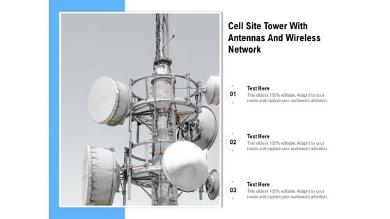 Cell Site Tower With Antennas And Wireless Network Ppt PowerPoint Presentation File Slides PDF