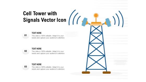 Cell Tower With Signals Vector Icon Ppt PowerPoint Presentation Gallery Background Designs PDF