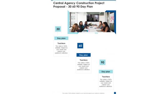 Central Agency Construction Project Proposal 30 60 90 Day Plan One Pager Sample Example Document