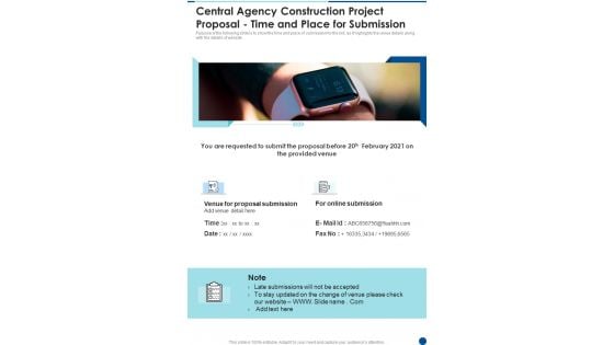 Central Agency Construction Project Proposal Time And Place For Submission One Pager Sample Example Document