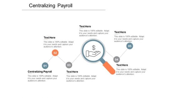 Centralizing Payroll Ppt PowerPoint Presentation Inspiration Visual Aids Cpb Centralizing Payroll Ppt PowerPoint Presentation Inspiration Visual Aids Cpb