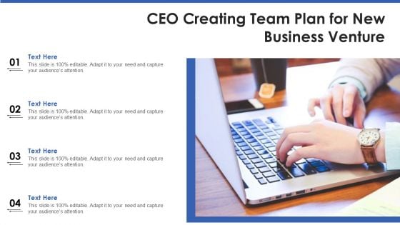 Ceo Creating Team Plan For New Business Venture Ppt PowerPoint Presentation Slides Themes PDF