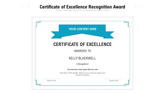 Certificate Of Excellence Recognition Award Ppt PowerPoint Presentation Gallery Graphics Example PDF