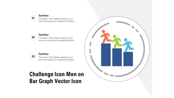 Challenge Icon Men On Bar Graph Vector Icon Ppt PowerPoint Presentation Gallery Slide PDF