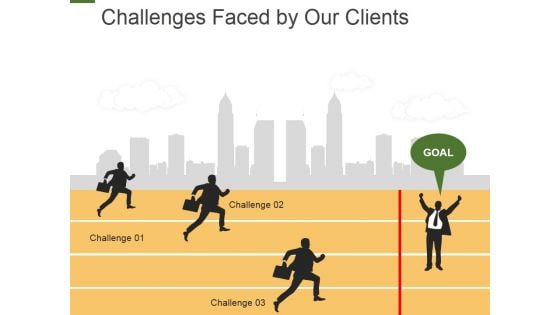 Challenges Faced By Our Clients Template 4 Ppt PowerPoint Presentation Summary Example Introduction Challenges Faced By Our Clients Template 4 Ppt PowerPoint Presentation Summary Example Introduction