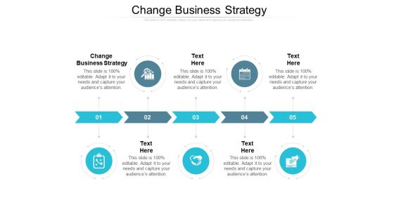 Change Business Strategy Ppt PowerPoint Presentation Portfolio Visual Aids Cpb