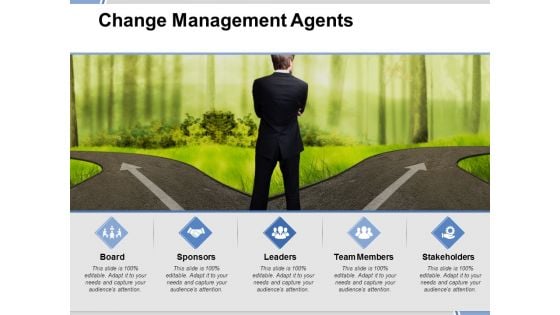 Change Management Agents Ppt PowerPoint Presentation Portfolio Infographics Change Management Agents Ppt PowerPoint Presentation Portfolio Infographics