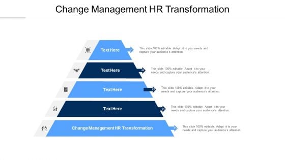 Change Management HR Transformation Ppt PowerPoint Presentation Portfolio Master Slide Cpb Pdf