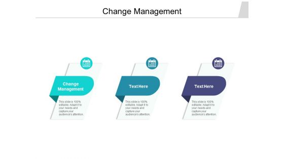 Change Management Ppt PowerPoint Presentation Professional Brochure Cpb Pdf